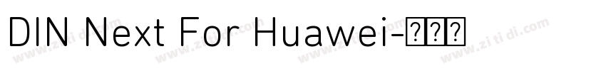 DIN Next For Huawei字体转换